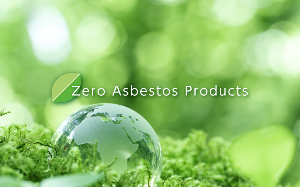Zero Asbestos Products